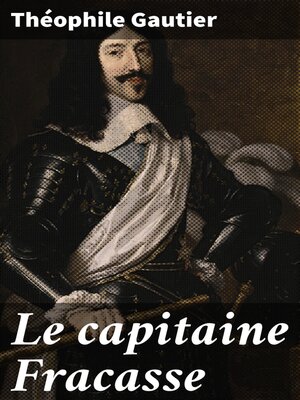 cover image of Le capitaine Fracasse
